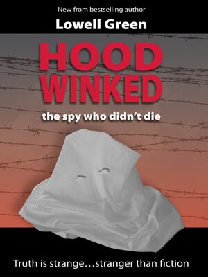 cover image of Hoodwinked--the spy who didn't die